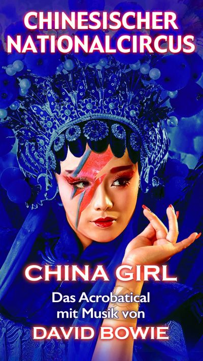 Chinesischer Nationalcircus | China Girl | Do, 25.04.2024 @ Wiener Stadthalle, Halle F © KONZERTDIREKTION SCHRÖDER GmbH