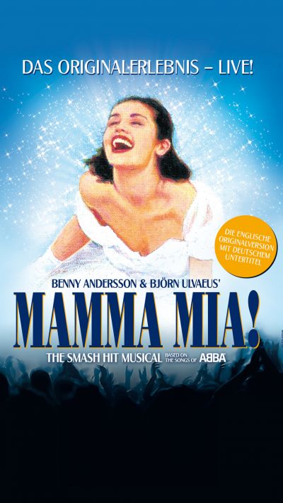 MAMMA MIA! | Das Original-Musical | Mi, 27.11. bis So, 08.12.2024 @ Wiener Stadthalle, Halle F © Live Nation Austria GmbH