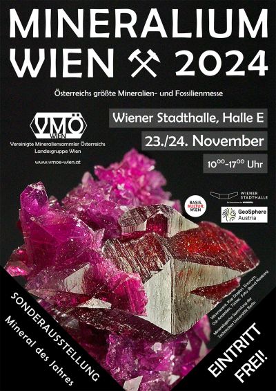 Mineralium Wien | Sa, 23.11. & So, 24.11.2024 @ Wiener Stadthalle, Halle E © Mag. Dr. Helga Hampl-Maruna | Vereinigte Mineraliensammler Österreichs