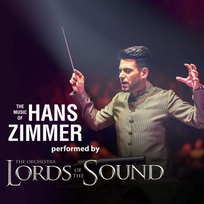 Lords of the Sound | "The Music of Hans Zimmer" | Mo, 27.11.2023 @ Wiener Stadthalle, Halle F © ART Partner CZ s.r.o.