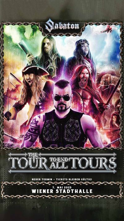 Sabaton | The Tour To End All Tours | So, 07.05.2023 @ Wiener Stadthalle, Halle D © Barracuda Music