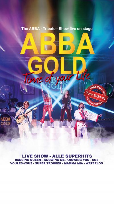 ABBA GOLD – The Concert Show | #TimeOfYourLife | Fr, 08.03.2024 @ Wiener Stadthalle, Halle F © Show Factory Entertainment