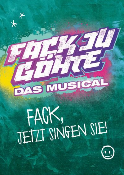 FACK JU GÖHTE - Das Musical | Die Klassenfahrt geht weiter! | Fr, 01.12. bis So, 03.12.2023 @ Wiener Stadthalle, Halle F © ShowSlot GmbH