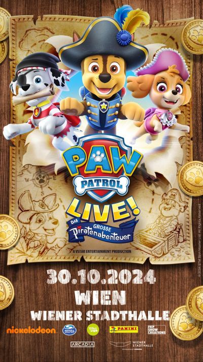PAW Patrol Live! – Das große Piratenabenteuer | Mi, 30.10.2024 @ Wiener Stadthalle, Halle F © Arcadia Live GmbH